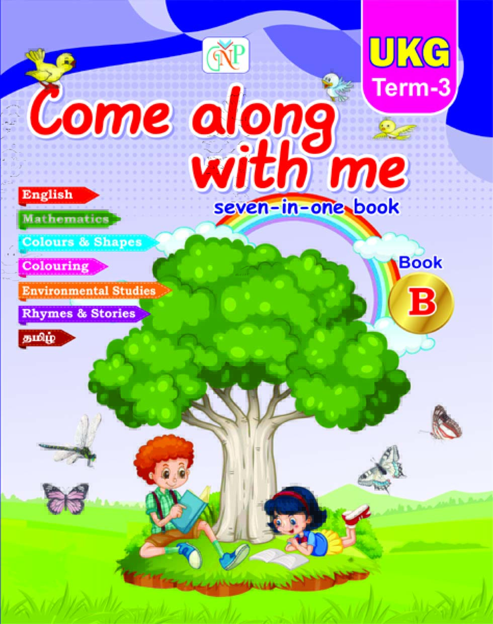 Come along with me UKG ( Term - III)